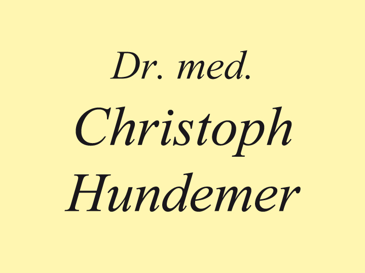 Hundemer Christoph Dr. med.